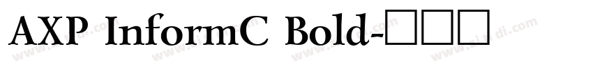AXP InformC Bold字体转换